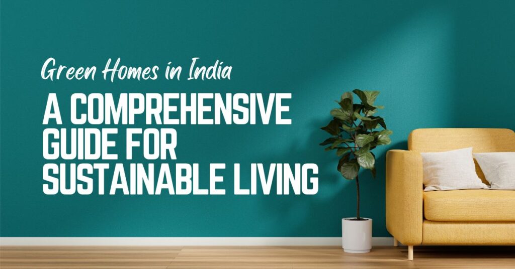 Green Homes in India