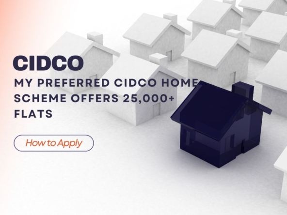 My Preferred CIDCO Home Scheme