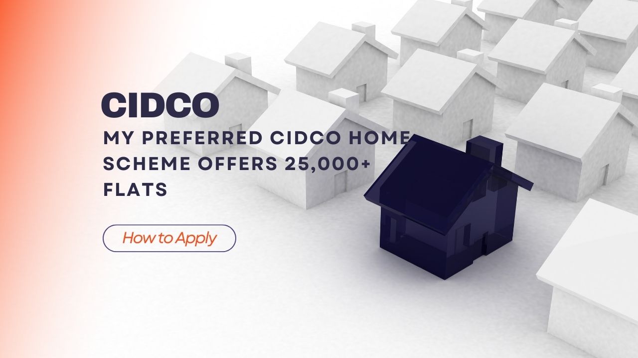 My Preferred CIDCO Home Scheme